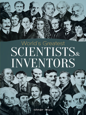 cover image of World's Greatest Scientists & Inventors